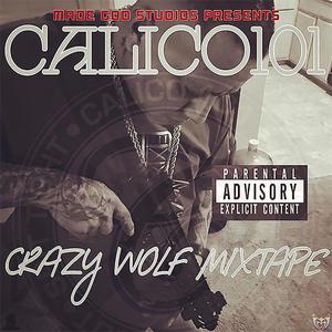 Crazy Wolf Mixtape (Explicit)
