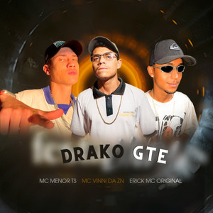 Drako Gte (Explicit)