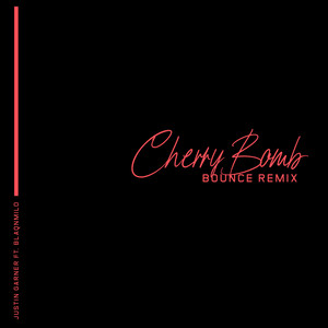 Cherry Bomb (Bounce Remix)