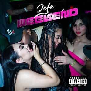 Weekend (Explicit)