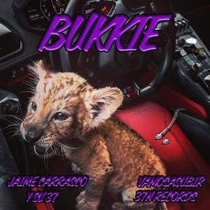 BUKKIE (Explicit)