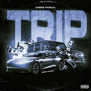 Trip (Explicit)