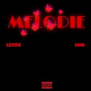 Melodie (Explicit)