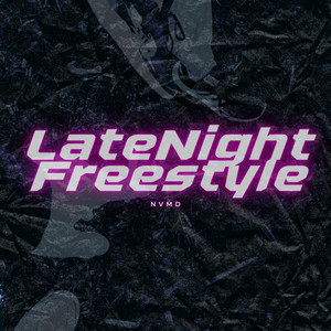 Latenight Freestyle (Explicit)