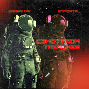 Comot from Trenches (Explicit)