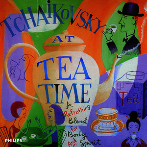 Tchaikovsky at Tea Time