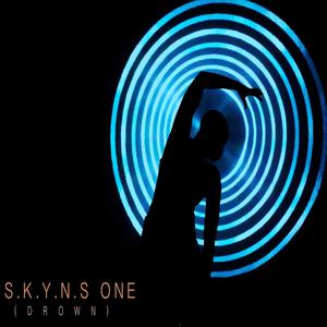 Skyns ONE(Drown)