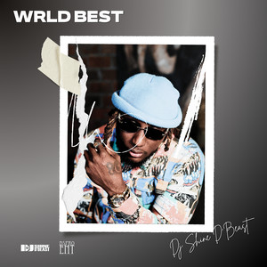 Wrld Best (Explicit)