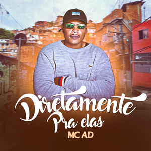 Diretamente pra Elas (Explicit)