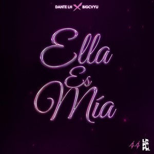 Ella Es Mia (Explicit)