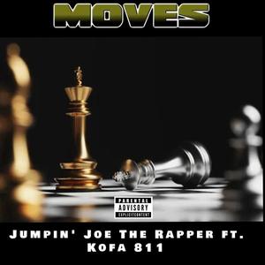 Moves (feat. Kofa811) [Explicit]