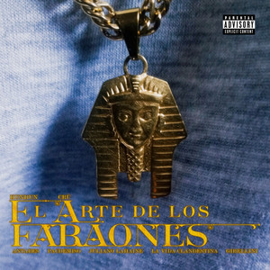 El Arte de los Faraones (Explicit)