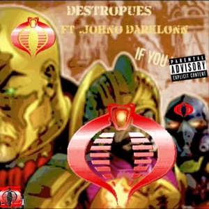 If You (feat. Johno Darklonn) (Explicit)
