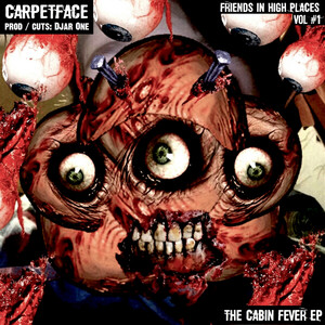 Friends In High Places vol.1 – The Cabin Fever EP (Explicit)