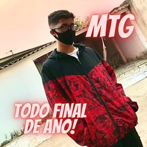 MTG TODO FINAL DE ANO! (Explicit)