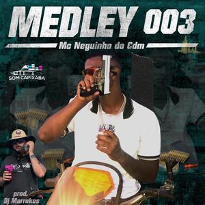 Medley 003 (Explicit)