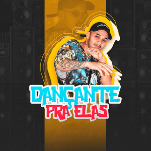 Dançante pra Elas (Explicit)