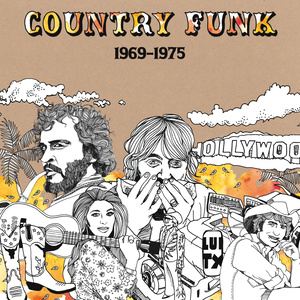 Country Funk 1969 - 1975