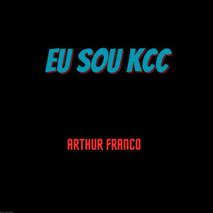 Eu Sou Kcc