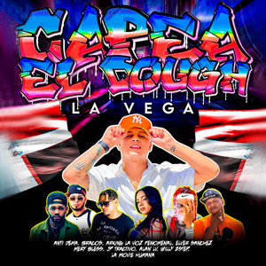 Capea El Dough La Vega (Explicit)