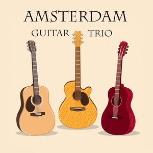 Amsterdam Guitar Trio (Arr. for Guitar Trio)