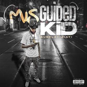 Misguided Kid (Explicit)