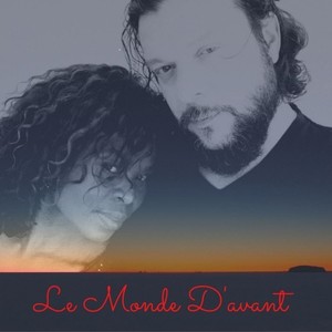 Le monde d'avant