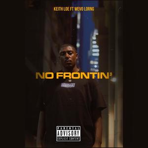 No Frontin (Explicit)