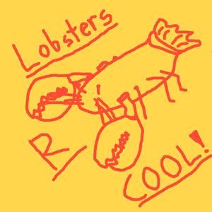 Lobsters are cool/fun (Narwals r dum)