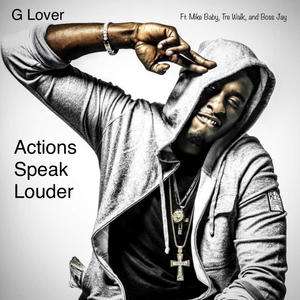 Actions Speak Louder (Explicit)