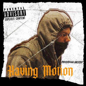 Having Motion (Explicit)