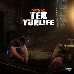 Tek Yuh Life (Explicit)