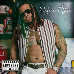 Walkie Talkie (Explicit)