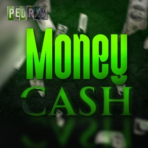 Money Cash (Explicit)