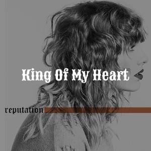 King Of My Heart 中文版