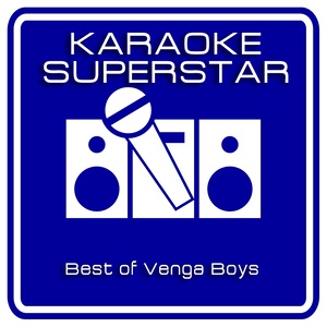 Best Of Venga Boys (Karaoke Version)