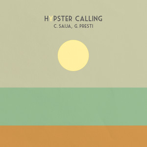 Corrado Saija - Hypster Calling