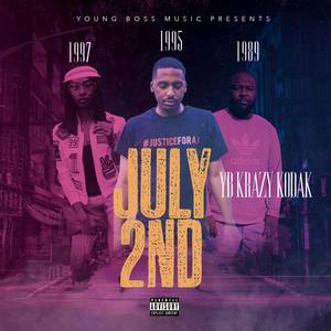 July 2nd(Tribute) (Explicit)