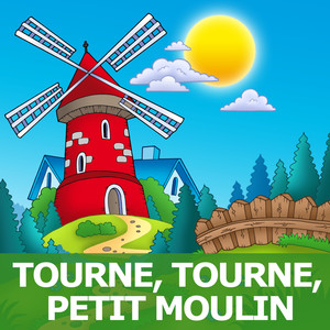 Tourne, tourne, petit moulin