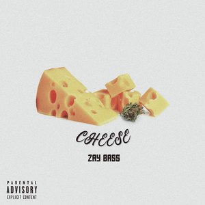 Cheese (Explicit)