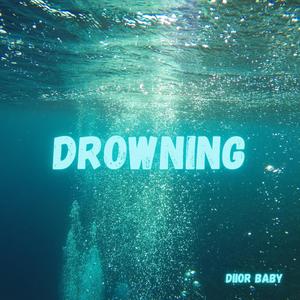 Drowning (Explicit)