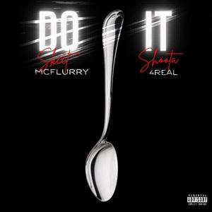 Do It With A Spoon (Explicit)