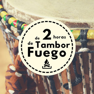 2 Horas de Tambor de Fuego - Canciones Instrumentales Perfectas Relajación, Meditación y Yoga