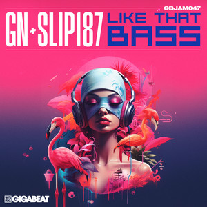 Like that Bass