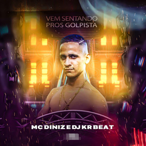 Vem Sentando Pros Golpista (Explicit)