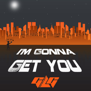 I'm Gonna Get You (Vocal Mix)