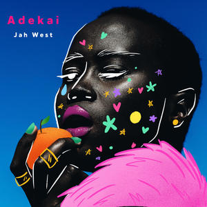 Adekai (The Way You Dey Do Me)