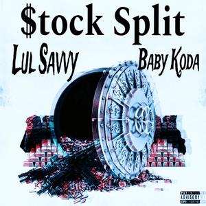 $tock Split (Explicit)