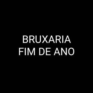 Bruxaria Fim de Ano (Explicit)