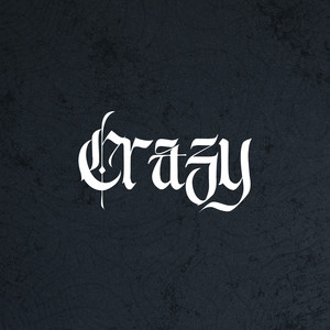 CRAZY